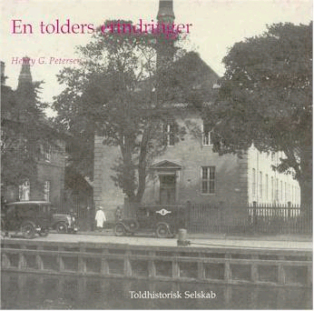 Visning af billede: en_tolders_erindringer