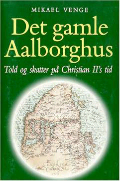 Visning af billede: det_gamle_aalborghus